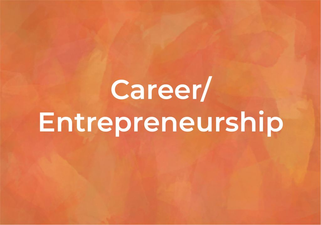 Career/Entrepreneurship